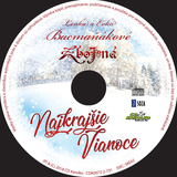Lenka a Evka Bacmaňákové - Zbojná - Najkrajšie Vianoce CD