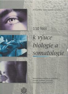 110 fólií k výuce biologie a somatologie