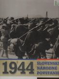 1944 Slovenské Národné Povstanie