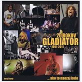 20 rokov Gladiator 1991- 2011