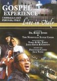 A Gospel Experience-Live In Italy