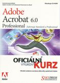 Adobe Acrobat 6.0 Professional - Oficiální výukový kurz + CD