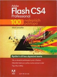 Adobe Flash CS4 Profesionál - 100 nejlepších postupů