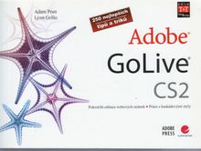 Adobe GoLive CS2 - 250 najlepších triků