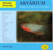 Akvarium - příručka pro začátečníky