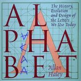 Alphabet the History Evolution and Design