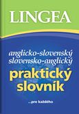 Anglicko-slovenský slovensko-anglický praktický slovník/...pre každého