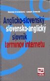 Anglicko-slovenský slovensko-angliský slovník termínov internetu