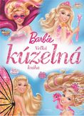 Barbie: Veľká kúzelná kniha