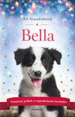 Bella - Vianočný príbeh o neposlušnom šteniatku