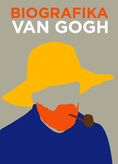 BIOGRAFIKA: Van Gogh - Velikáni v grafickej podobe