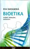 Biotetika - Otázky, problémy, súvislosti