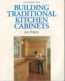 Building Traditional Kitchen Cabinets