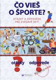 Čo vieš o športe ? Otázky a odpovede