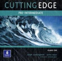 Cutting Edge Pre-intermediate Class: Pre-Intermediate Class CD 1 and 2