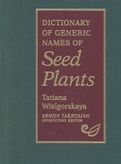 Dictionary of Generic Names of Seed Plants