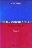 Die Romantische Schule Werke 3 (German Edition)
