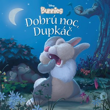 Disney Bunnies - Dobrú noc, Dupkáč!