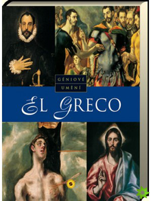 El Greco - Geniové umění