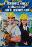 Elektrotechnická spôsobilosť pre elektrikárov - 7. vydanie
