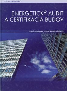 Energetecký audit a certifikácia budov