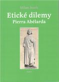 Etické dilemy Pierra Abélarda