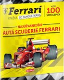 Ferrari - Najkrajšie autá scuderie Ferrari (knižka so samolepkami)