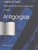 Filosofický slovník pro samouky, neboli Antigorgias