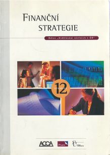 Finanční strategie (Edice"Vzdelávání účetních!)