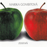 Gombitová Marika • Zostaň CD