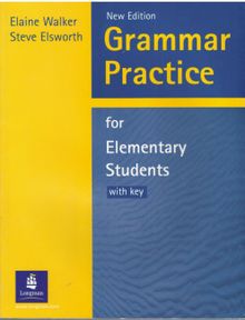 Grammar Practice for Elementary Students with key