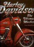 Harley Davidson The Ultimate Machine