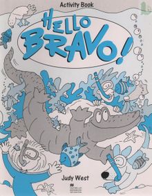 Hello Bravo - activity book