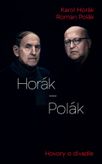 Horák - Polák - Hovory o divadle