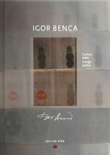 Igor Benca - V polohe znaku In a sign position