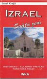 Izrael - Svätá zem historický a kultúrny prehľad, tur. mapy