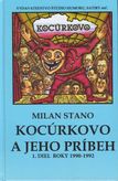 Kocúrkovo a jeho príbeh - 1 diel roky 1990 - 1992