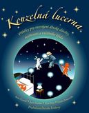 Kouzelná lucerna - Příběhy pro děti k posílení důvěry, tvořivosti a vnitřního klidu