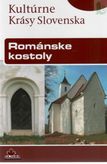 Kultúrne Krásy Slovenska Románske kostoly