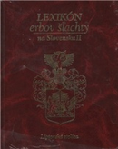 Lexikón erbov šľachty na Slovensku II. (Liptovská stolica - zemianske rody podľa Matiášovsképho zbierky erbov)