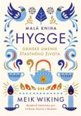 Malá kniha hygge dánskeho šťastného života