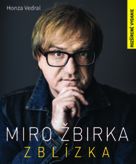 Miro Žbirka - Zblízka (rozšírené vydanie)
