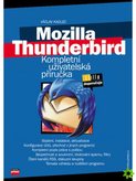 Mozilla Thunderbird (Kompletní uživatelská příručka)