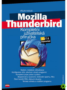 Mozilla Thunderbird (Kompletní uživatelská příručka)