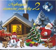 Najkrajšie vianočné pesničky 2 (pop/koledy) 2CD