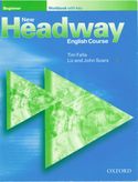 New Headway English Course Beginner Workbook with key (s kľúčom)