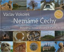 Neznámé Čechy 2 - Posvátna másta středních Čech II. díl