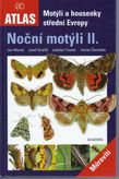 Noční motýli II. Motýlia housenky střední Evropy