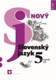 Nový Slovenský jazyk 5. roč. – 2. časť