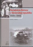 Perzekúcie Rómov v Slovenskej republike